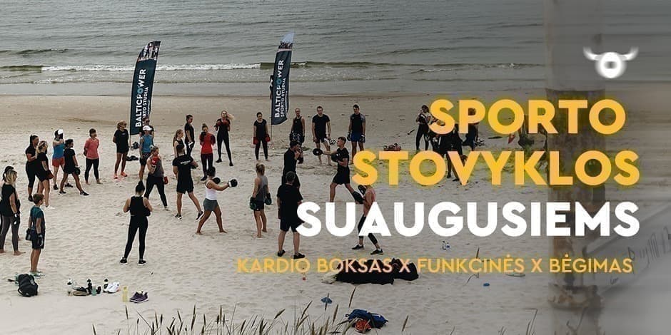 BalticPower sporto ir sveikatingumo stovykla - Palanga - 2025 metai.