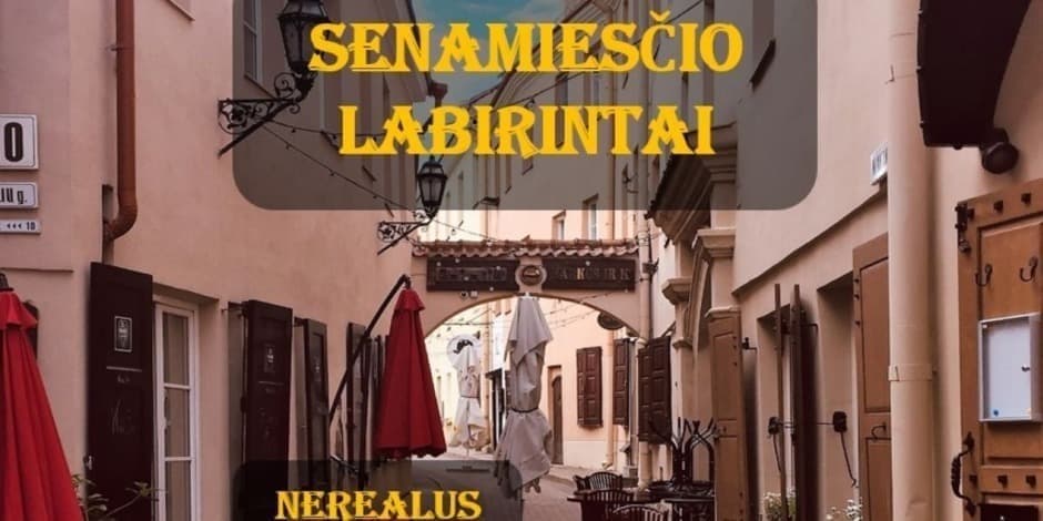 SENAMIESČIO LABIRINTAI