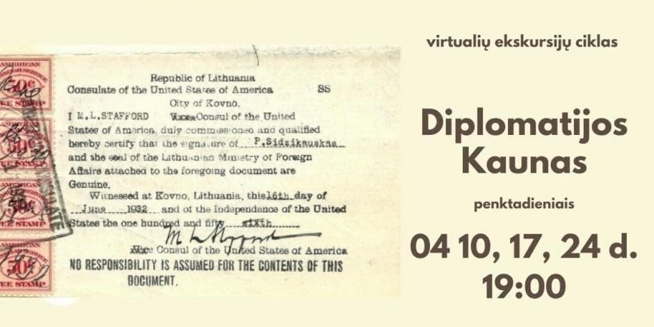 Virtualių ekskursijų ciklas "Dipliomatijos Kaunas"