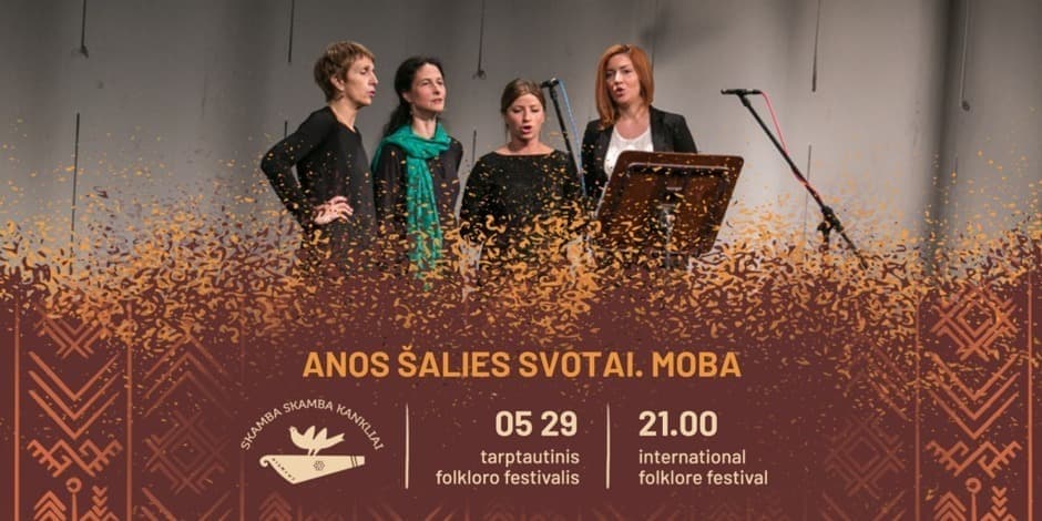 Anos šalies svotai. Serbų moterų folkloro grupė „Moba“