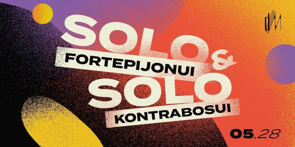 SOLO | Festivalis Druskomanija 2021