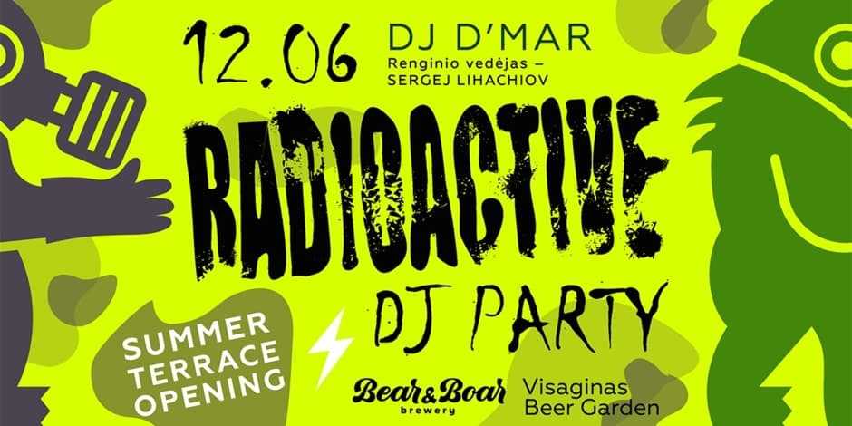 RADIOACTIVE DJ Open Air