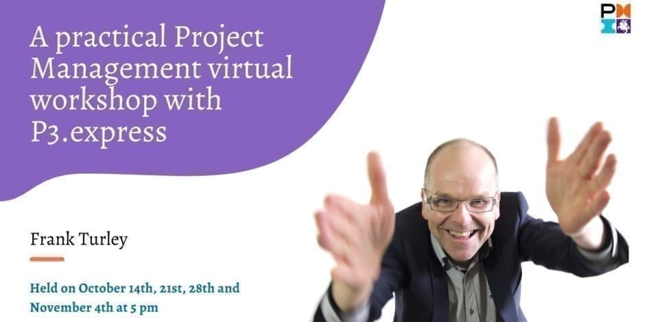 A practical Project Management virtual workshop with P3.express