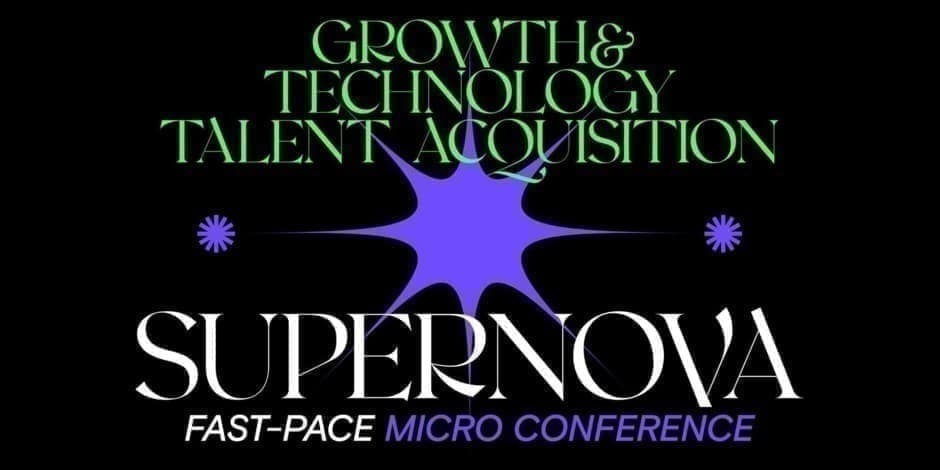 supernova autumn 2021 | growth | tech | talent acquisition