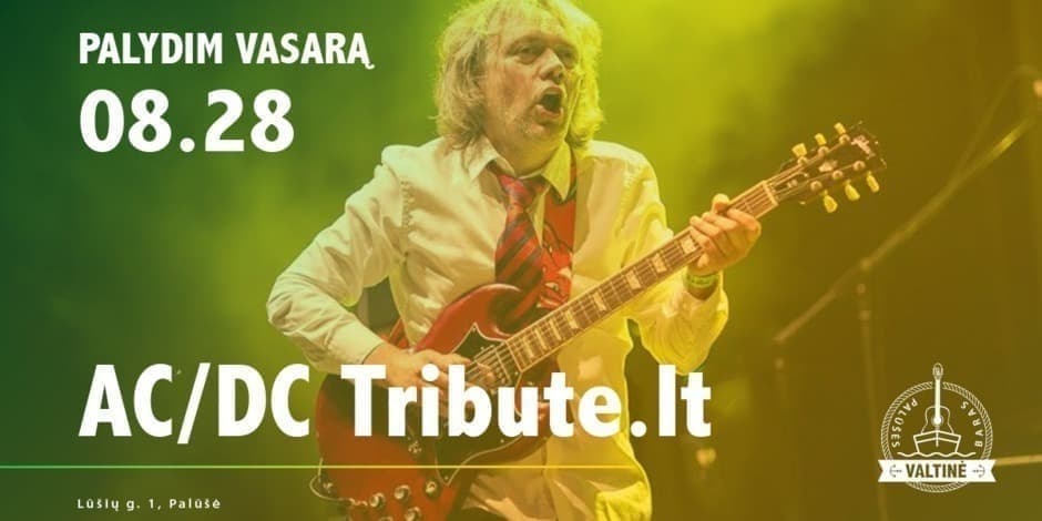 Palydim vasarą: AC/DC Tribute.lt