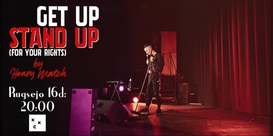 GET UP STAND UP (For your rights) by Henry Match (Kaunas)