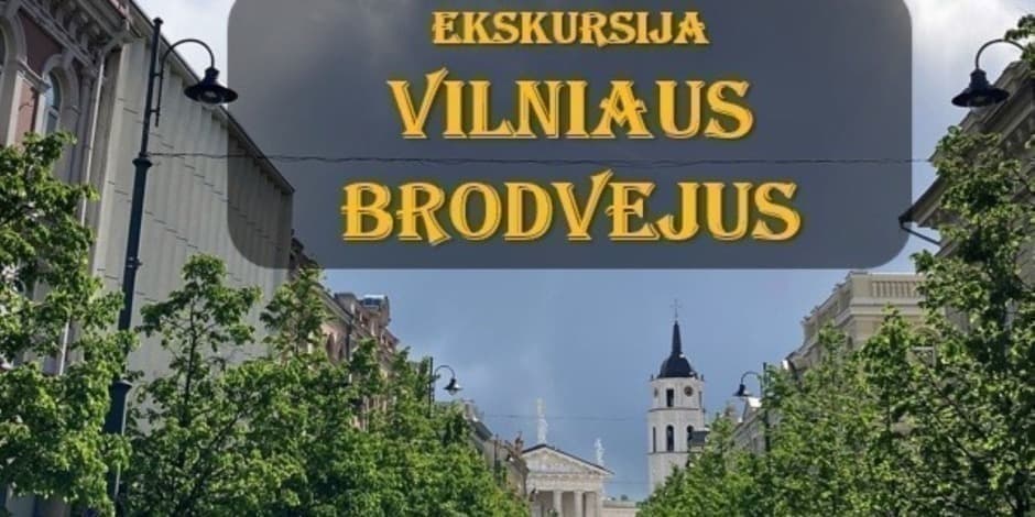VILNIAUS BRODVĖJUS. Gedimino prospekto legendos