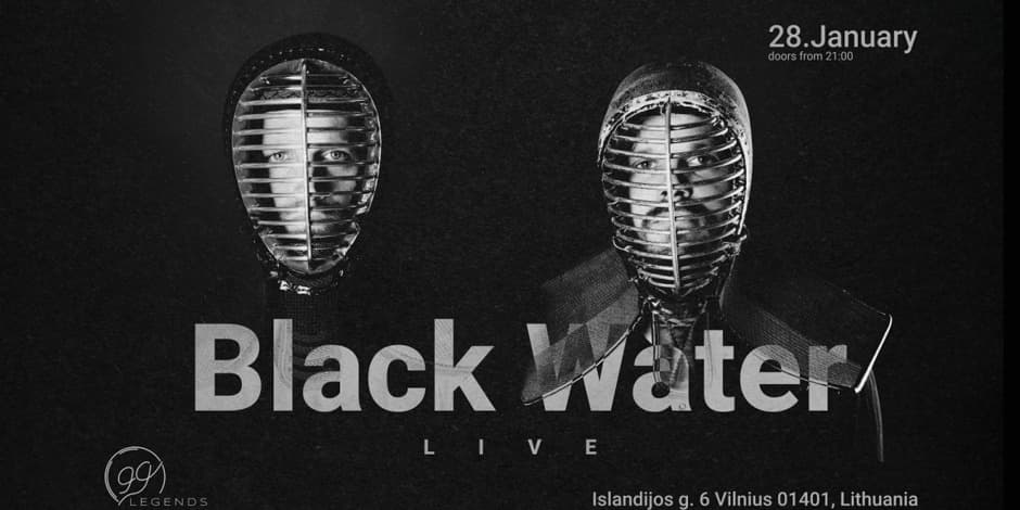 BLACK WATER I 99