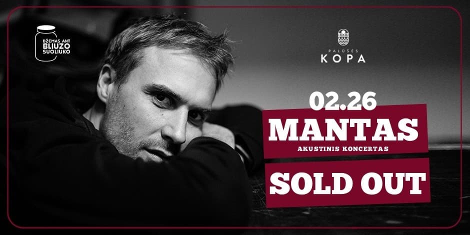 MANTAS. Akustinis koncertas | Palūšės kopa