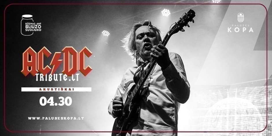 Džemas ant bliuzo suoliuko: AC/DC Tribute.lt akustiškai