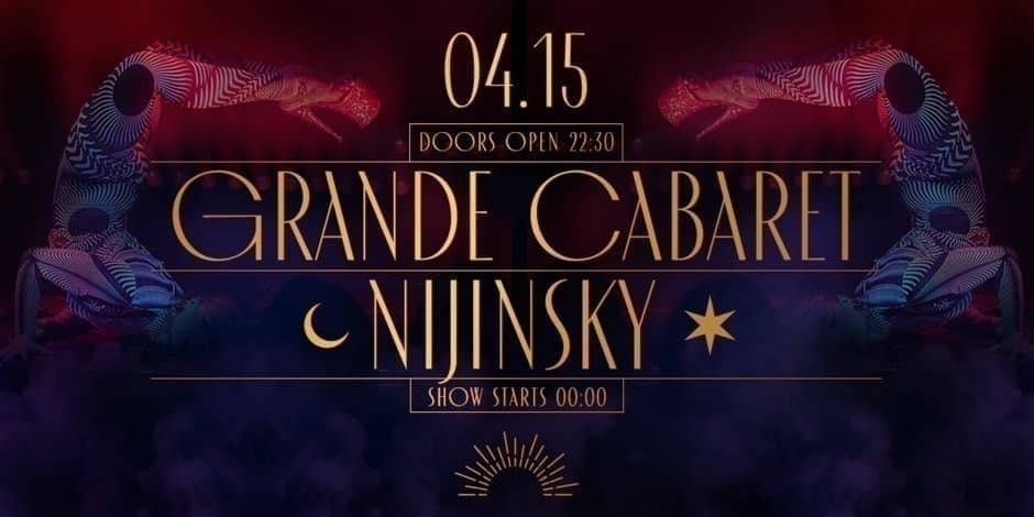 Grande Cabaret Nijinsky