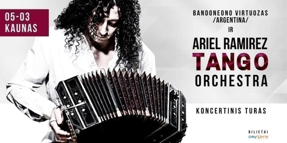 KAUNAS | ARIEL RAMIREZ TANGO ORCHESTRA