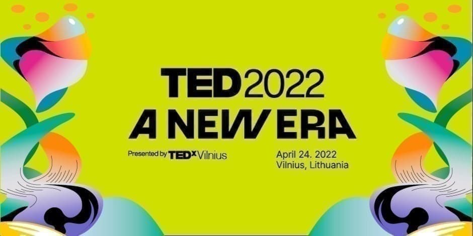 TEDxVilnius Live 2022