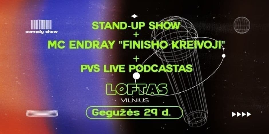 Comedy Night: MC EndRay, PVŠ, Stand-up Show