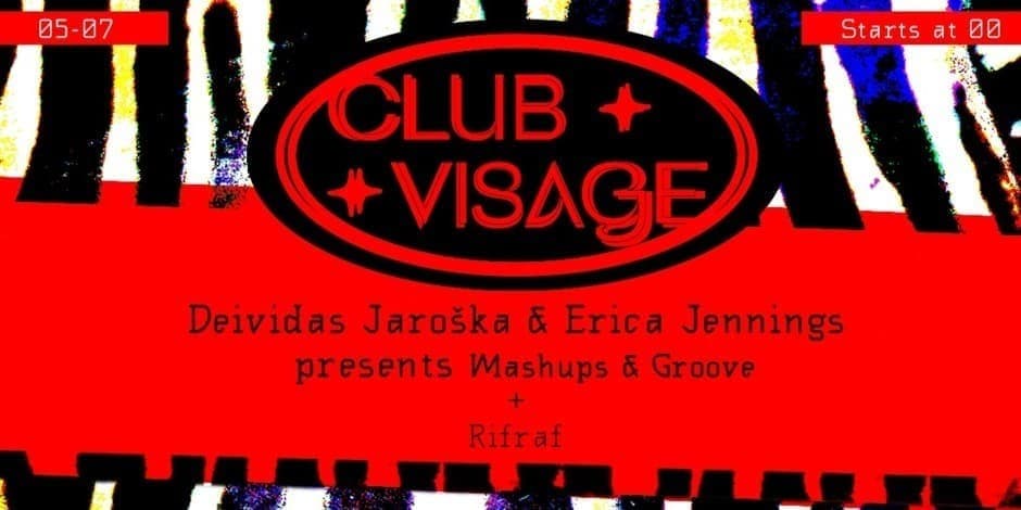 CLUB VISAGE: Deividas Jaroška x Erica Jennings