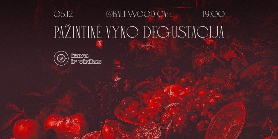 Pažintinė vyno degustacija | Bali Wood Café