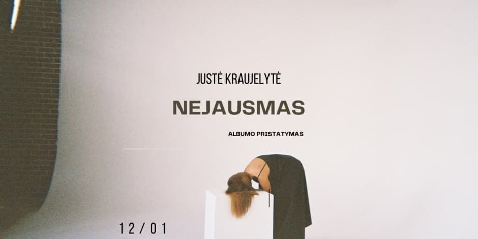Justės Kraujelytės EP albumo ,,Nejausmas'' pristatymo 2 sesija 20.30