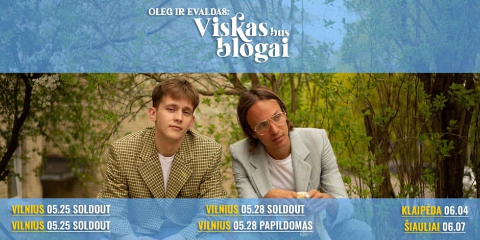 Oleg ir Evaldas | VISKAS BUS BLOGAI