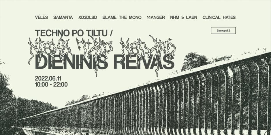 Techno Po Tiltu / Nieks taip nedaro / Dieninis reivas