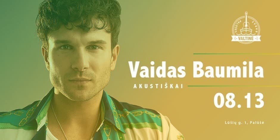 Vaidas Baumila | Palūšės valtinė - baras