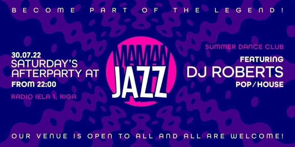 Saturday's Afterparty at MAMAN JAZZ
