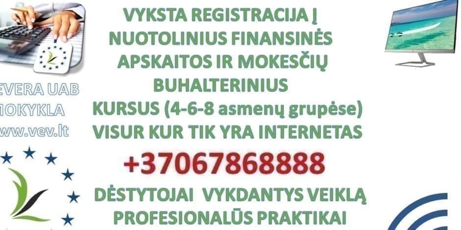 NUOTOLINIAI FINANSINĖS APSKAITOS IR MOKESČIŲ BUHALTERINIAI KURSAI. +37067868888