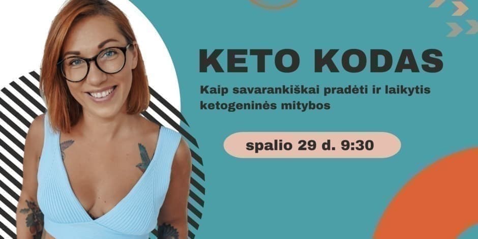 KETO KODAS: Kaip savarankiškai pradėti ir laikytis ketogeninės mitybos