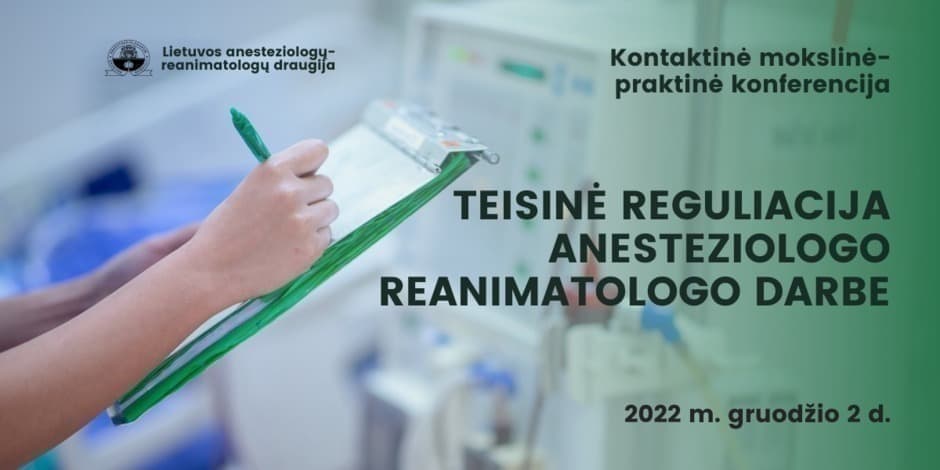 Teisinė reguliacija anesteziologo reanimatologo darbe