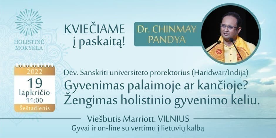 Gyvenimas palaimoje ar kančioje? Žengimas holistinio gyvenimo keliu