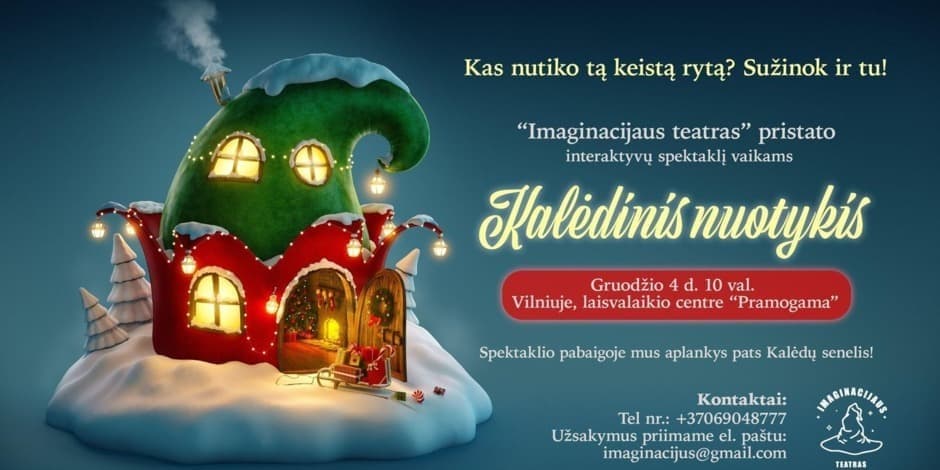 Muzikinis spektaklis vaikams "Kalėdinis nuotykis" Vilniuje, laisvalaikio centre "Pramogama"