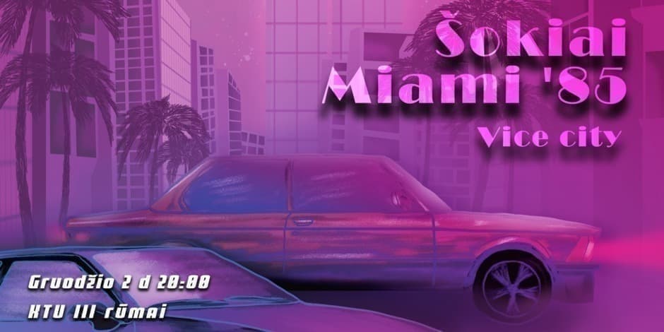 Šokiai // Miami 85