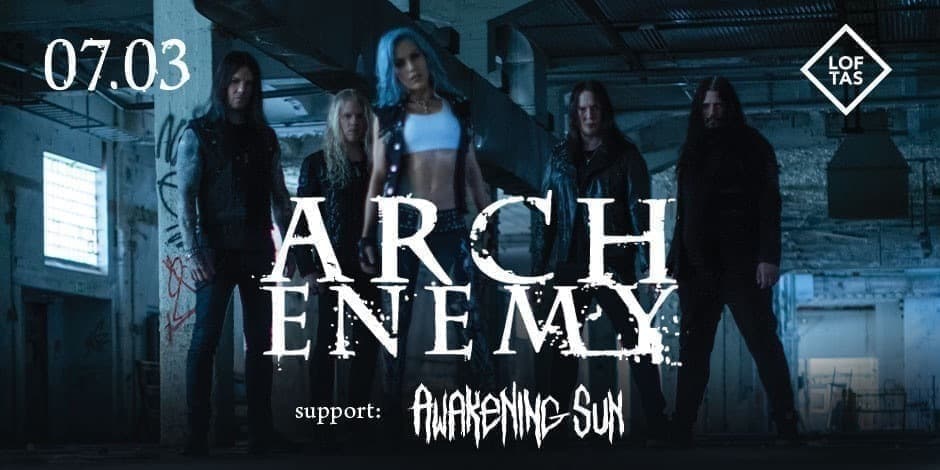 Arch Enemy | Loftas 07.03