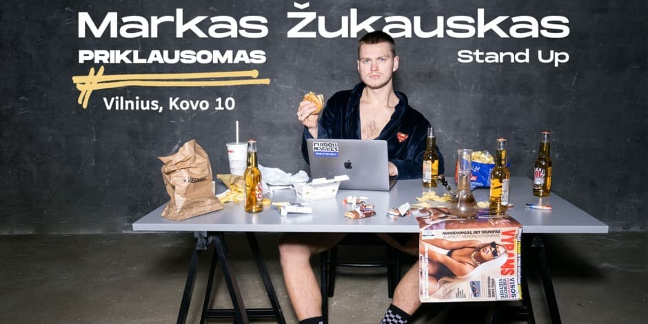 Markas Žukauskas "Priklausomas" Stand up Vilnius