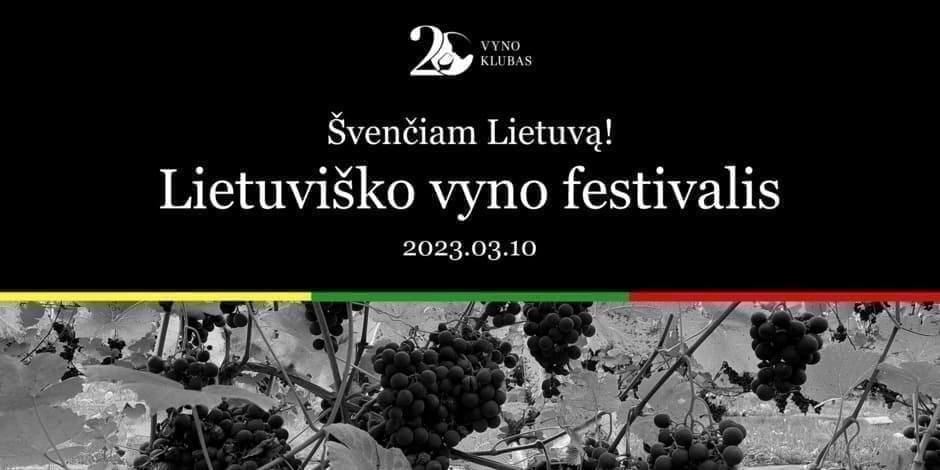 Lietuviško vyno festivalis I Lithuanian Wine Fest