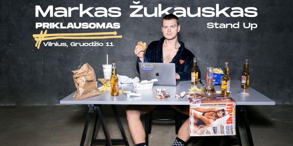 Markas Žukauskas "Priklausomas" Stand-up Vilnius