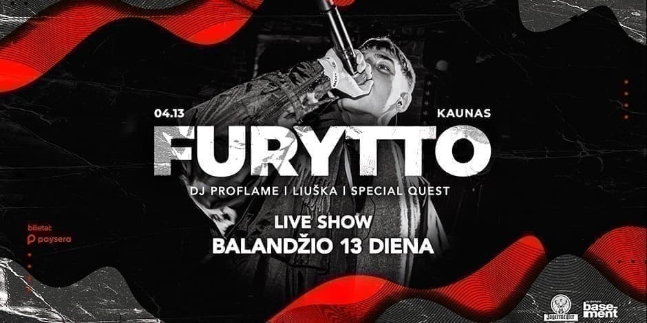 FURYTTO live show @Kaunas