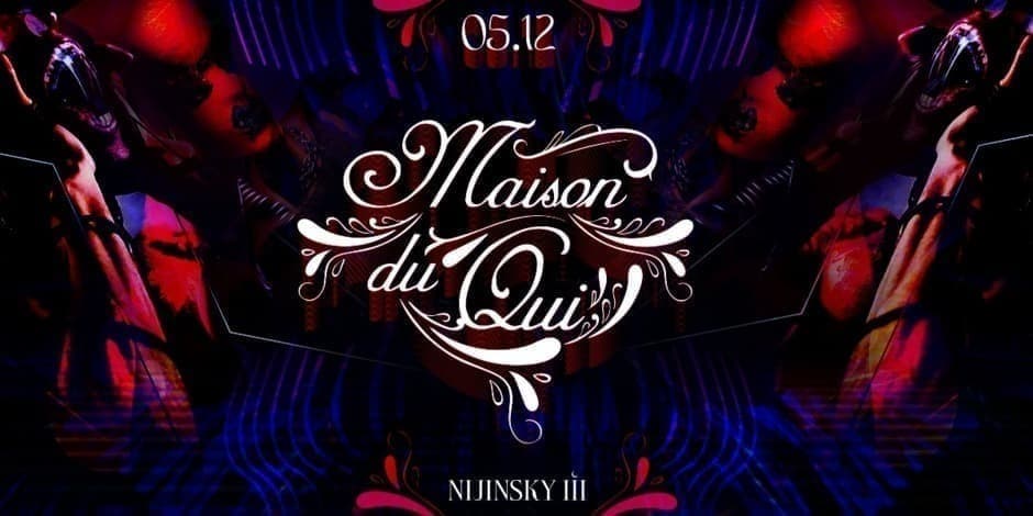 Maison Du Oui | Friday