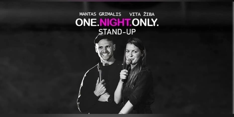 ONE. NIGHT. ONLY. stand-up KAUNAS
