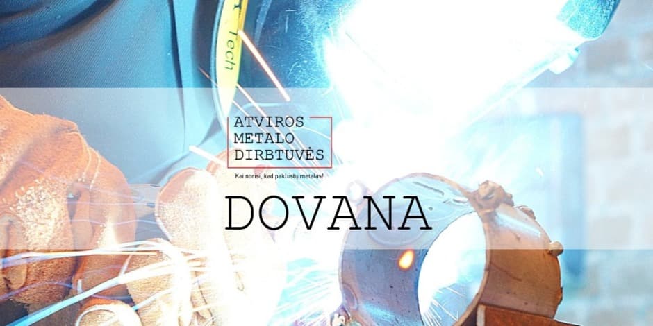  Atviros metalo dirbtuvės - Dovanok žinias!
