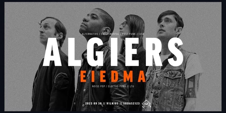 Algiers [US] / eiedma [LT/BE] // SODAS2123 // 09.30