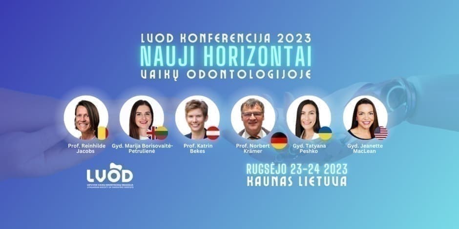 LVOD konferencija | NAUJI HORIZONTAI VAIKŲ ODONTOLOGIJOJE