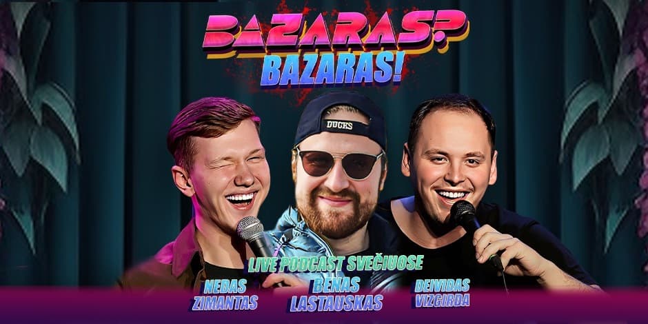 Live tinklalaidė “Bazaras? Bazaras”