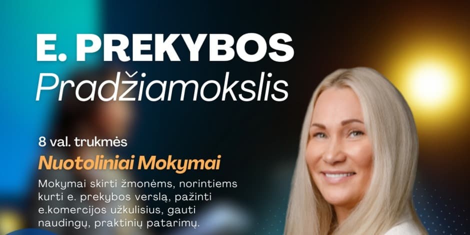 E. Prekybos Pradžiamokslis rugsėjo 19, 21, 26 d.