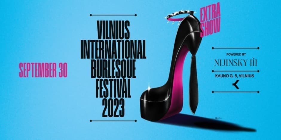 Vilnius International Burlesque Festival 2023: Extra Show