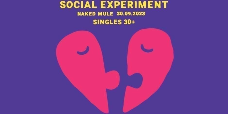 Social Experiment: Singles' Night 30+