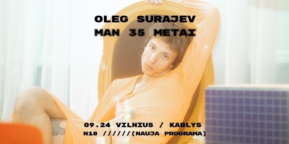 OLEG SURAJEV STAND UP - MAN 35 METAI (NAUJA PROGRAMA)