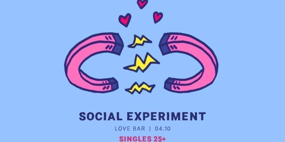 Social Experiment: Singles' Night 25+