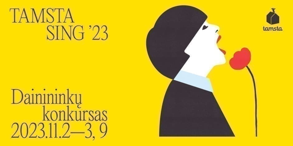 TAMSTA SING'23 | Dainininkų konkursas | Tamsta