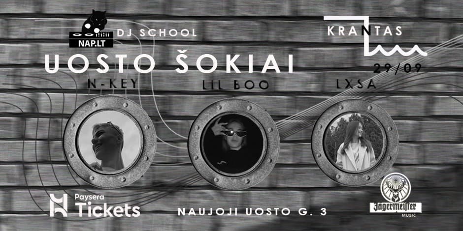 UOSTO ŠOKIAI | DJ SCHOOL NAP.LT | KRANTAS