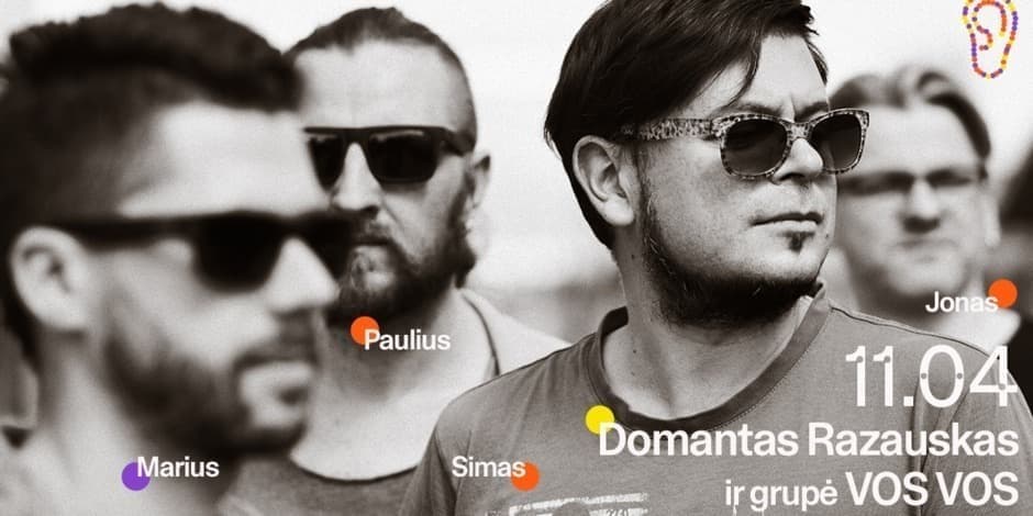 Domantas Razauskas ir grupė VOS VOS | Tamsta